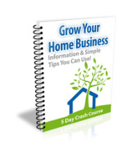 Grow Your Home Business eCourse
