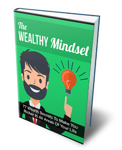 The Wealthy Mindset