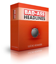Bad Ass Headlines V1