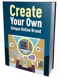 Create Your Own Unique Online Brand