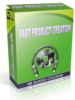 Fast Product Creation