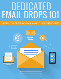 Dedicated Email Drops